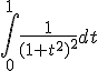 3$\int_0^{1}\frac{1}{(1+t^2)^2} dt